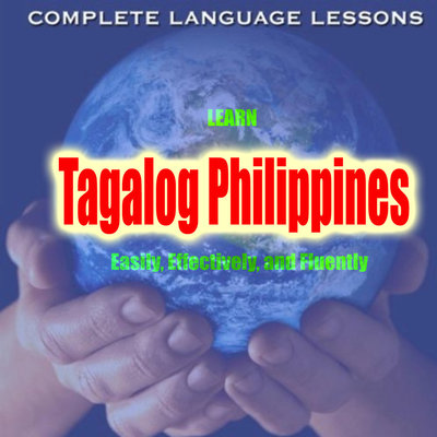 Обложка: Learn Tagalog Philippines Easily, Effectively, and Fluently